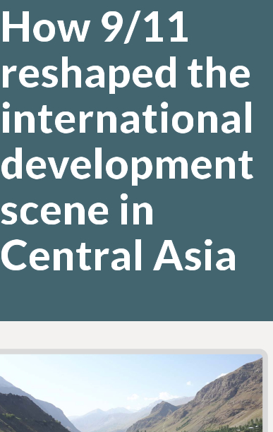 How 9/11 reshaped the international development scene in Central Asia